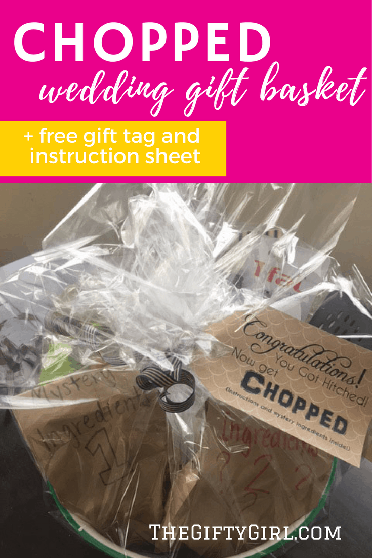 Chopped Gift Basket Creative (and fun!) wedding gift! The Gifty Girl