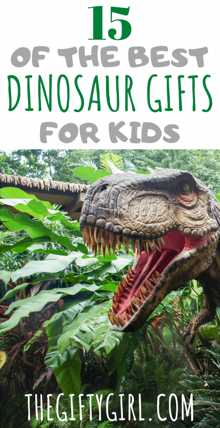 15 Amazing Dinosaur Gift Ideas for Kids The Gifty Girl