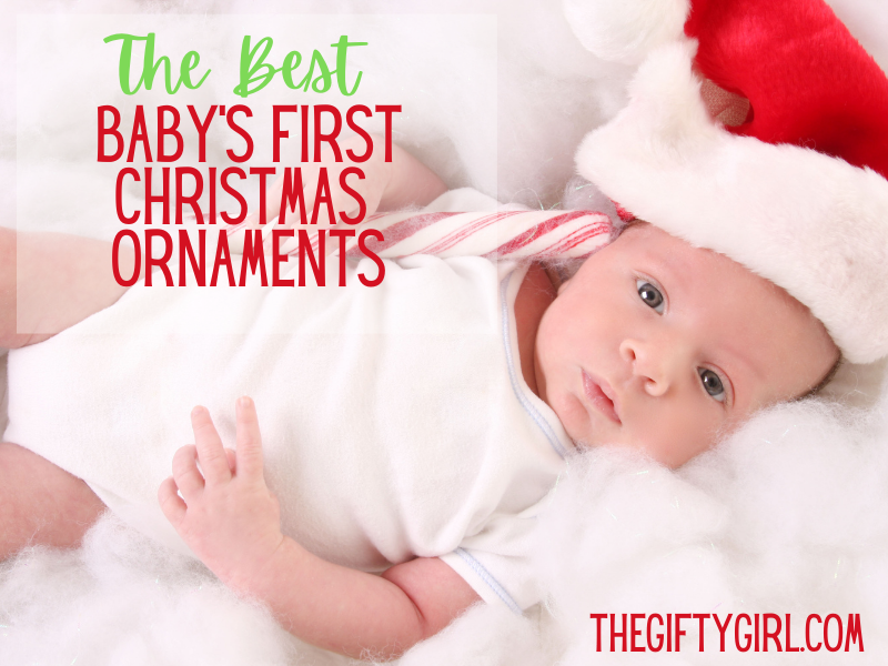 A newborn baby in a Santa hat with text overlay saying The Best Baby's First Christmas Ornaments