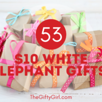 A photo of brown paper wrapped packages with a text overlay that says 52 $10 White Elephant Gifts The Gifty Girl dot com